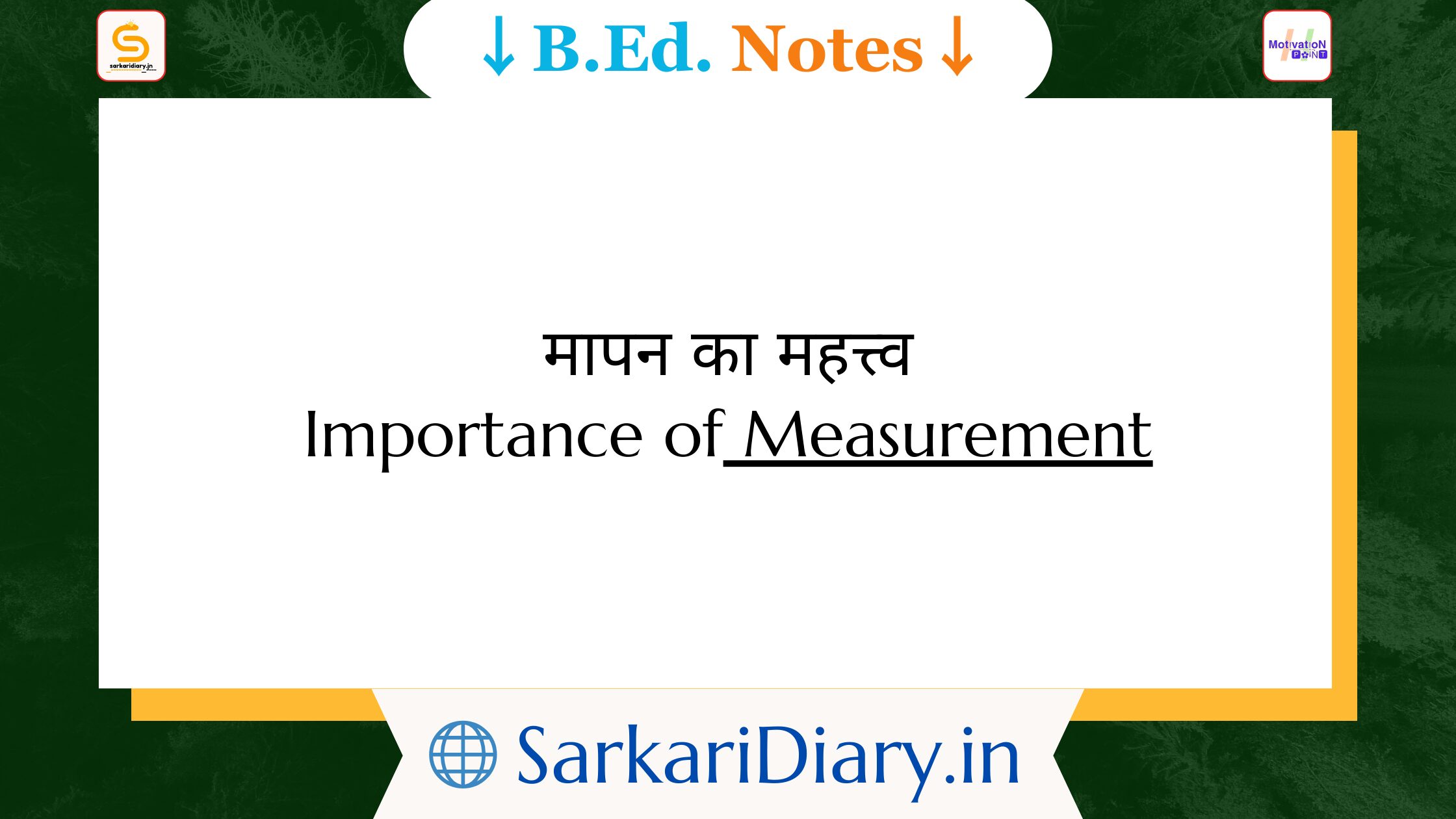 Importance of Measurement B.Ed Notes By Sarkari Diary