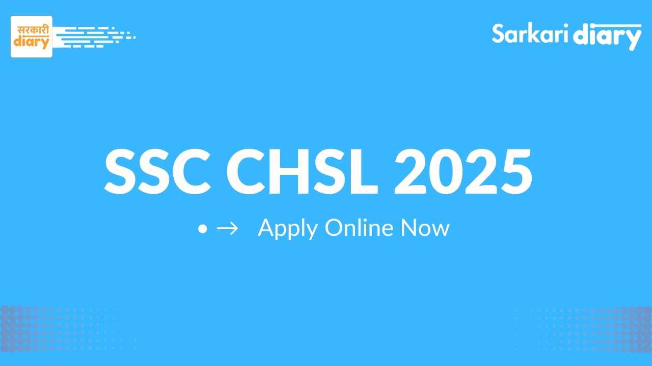 SSC CHSL Recruitment 2025