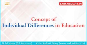 Concept of Individual Differences in Education